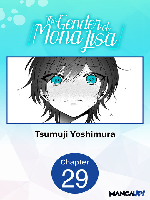 Title details for The Gender of Mona Lisa, Chapter 29 by Tsumuji Yoshimura - Available